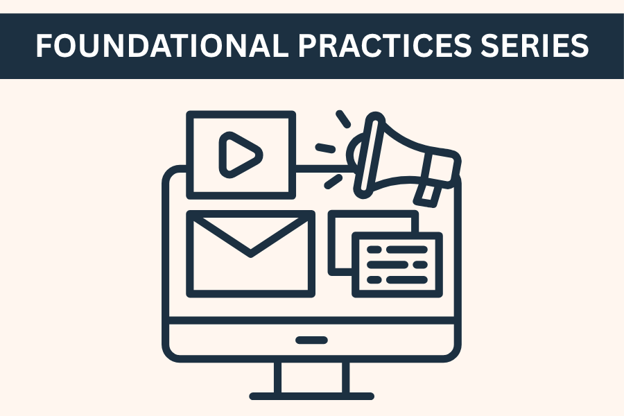 Foundational Marketing & Enrollment Practices